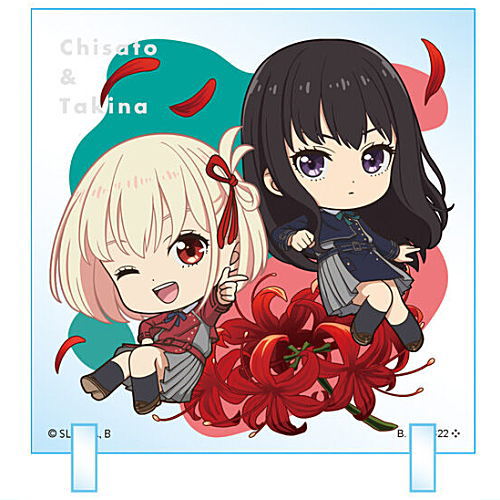 chibi CharAcril Lycoris Recoil [5.Chisato Nishikigi & Takina Inoue (normal)]