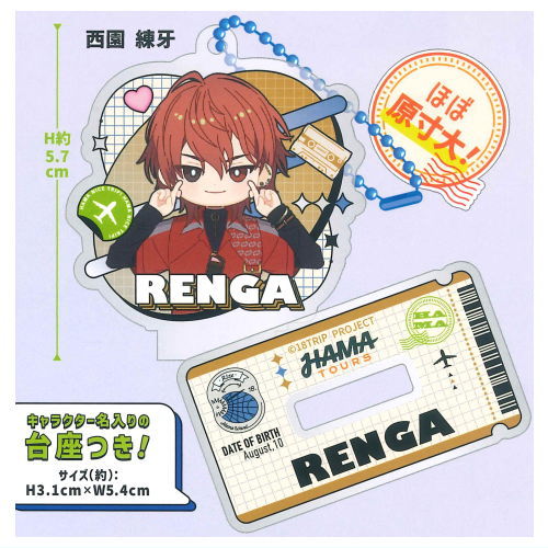 18TRIP HAMA Nice Trip Acrylic Stand R1ze [1.Renga Nishizono]