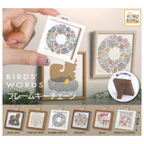 BIRDS' WORDS Frame Keychain [All 6 type set (Full Complete)]