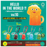 HELLO IN THE WORLD !! Vol.10 LALAYO WING Beer Monster Mascot Charm [All 5 type set(Full Complete)]