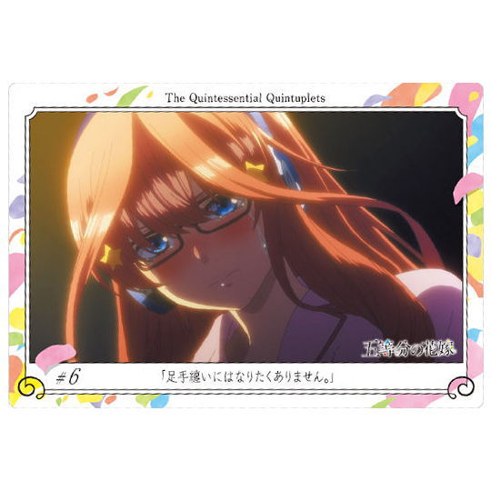 The Quintessential Quintuplets Wafer [11.Story Card 6: I don't want to get in the way]