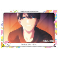 The Quintessential Quintuplets Wafer [16.Story Card 11: You're surprisingly stupid]