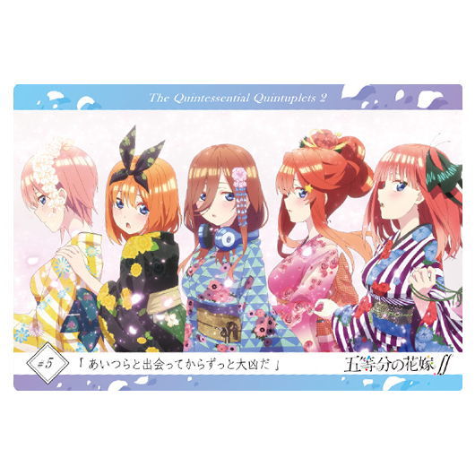 The Quintessential Quintuplets (season 2) Wafer Part.2 [12.Story Card 2]
