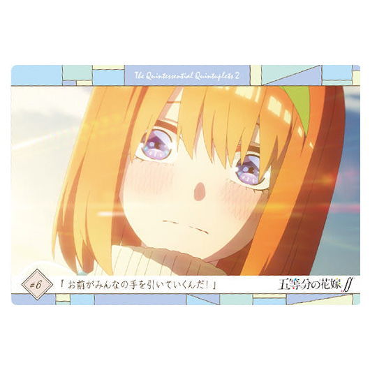 The Quintessential Quintuplets SS Wafer Part.3 [11.Story Card 6]