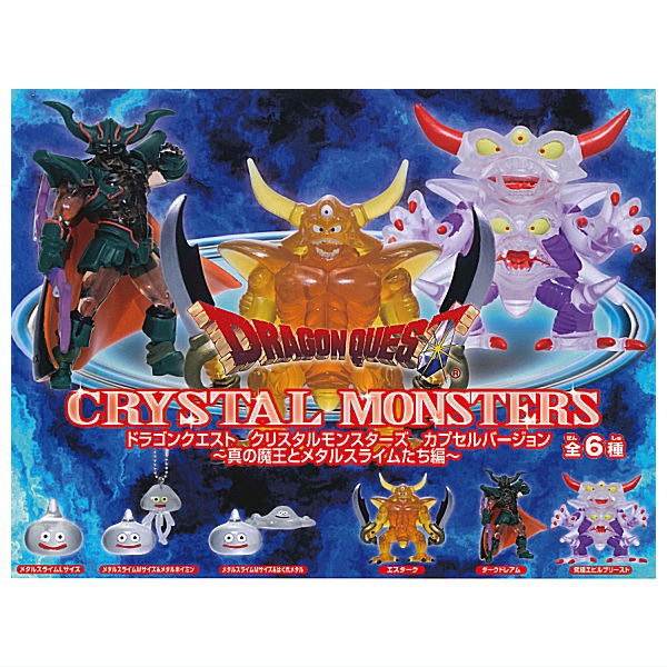 Dragon Quest Crystal Monsters Capsule Version Shinnomao to Metal Slimes Hen [All 6 type set(Full Complete)]